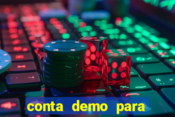 conta demo para jogar fortune tiger